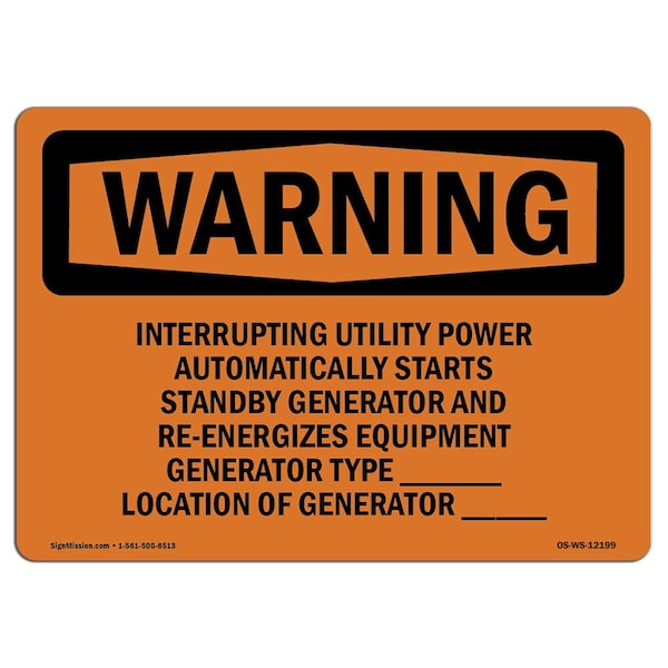 OSHA Warning Sign, 3.5" H, 5" W, Interrupting Utility Power Automatically, Landscape, 10PK